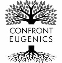 Confront Eugenics